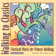 Walking to Classics: CD-Version Beginner