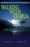 Walking with Yeshua: Steps for New Believers - Leman, Derek