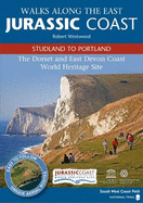 Walks Along the East Jurassic Coast - Studland to Portland - Westwood, Robert, and Moss, Alison (Editor)