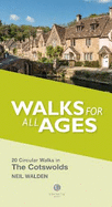 Walks for all Ages The Cotswolds