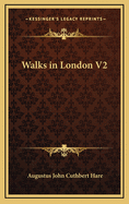 Walks in London V2