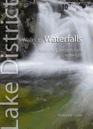 Walks to Waterfalls: Walks to Cumbria's Best Waterfalls