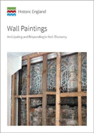 Wall Paintings: Anticipating and Responding to their Discovery