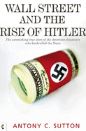 WALL STREET AND THE RISE OF HITLER