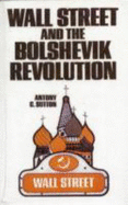Wall Street and Ther Bolshevik Revolutio