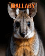 Wallaby: Buch mit lustigen Fakten f?r Kinder mit tollen Fotos