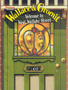 Wallace & Gromit: Welcome to West Wallaby Street - Selby, Rona