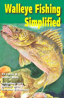 Walleye Fishing Simplified - Iman, Ed, and Dick, Lenox