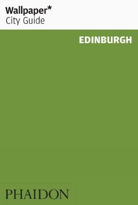 Wallpaper* City Guide Edinburgh - Wallpaper*