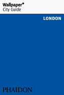 Wallpaper* City Guide London 2016