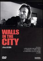 Walls In the City - 