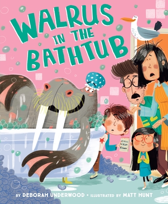 Walrus in the Bathtub - Underwood, Deborah