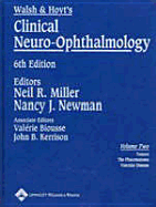 Walsh & Hoyt's Clinical Neuro-Ophthalmology: Volume Two
