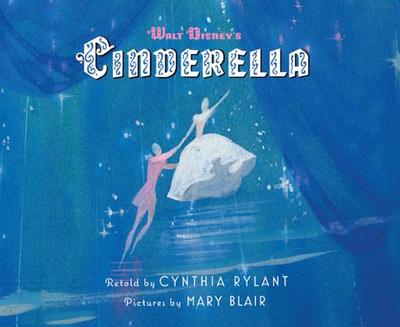 Walt Disney's Cinderella (Reissue) - Rylant, Cynthia