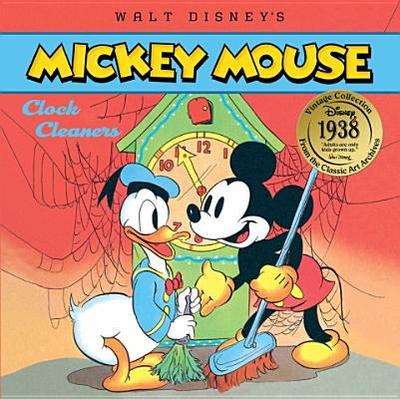 Walt Disney's Mickey Mouse: Clock Cleaners: Vintage Collection - Shaw, P J (Adapted by)