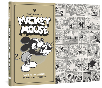 Walt Disney's Mickey Mouse March of the Zombies: Volume 7 - Gottfredson, Floyd, and Gerstein, David (Editor)