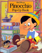 Walt Disney's Pinocchio Pop-Up Book: A Pop-Up Book - 