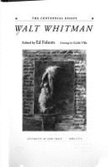 Walt Whitman: The Centennial Essays - Folsom, Ed, Professor (Editor)