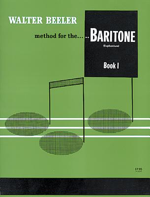 Walter Beeler Method for the Trombone, Bk 2 - Beeler, Walter (Composer)