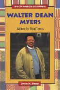 Walter Dean Myers: Writer for Real Teens