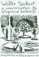 Walter Sickert: A Conversation - Woolf, Virginia