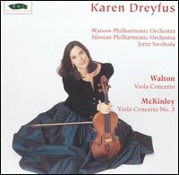 Walton: Viola Concerto; McKinley: Viola Concerto No. 3 - Karen Dreyfus (viola); Jerzy Swoboda (conductor)