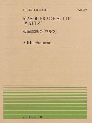 Waltz from Masquerade Suite: Piano Solo - Khachaturian, Aram (Composer)