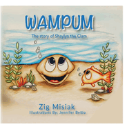 Wampum: The Story of Shaylyn the Clam