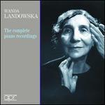 Wanda Landowska: The complete piano recording