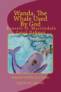 Wanda, The Whale Used By God: Children's bedtime bible story book four