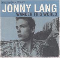 Wander This World - Jonny Lang