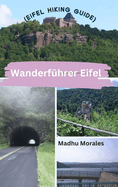 Wanderf?hrer Eifel (Eifel Hiking Guide)