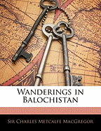 Wanderings in Balochistan
