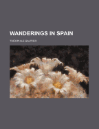 Wanderings in Spain