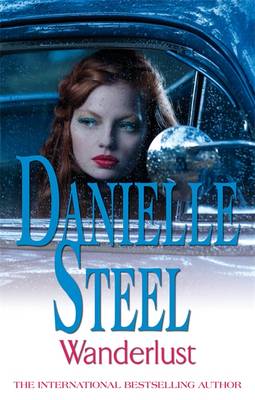 Wanderlust - Steel, Danielle