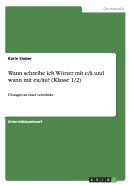 Wann schreibe ich Wrter mit e/? und wann mit eu/?u? (Klasse 1/2): ?bungen an einer Lerntheke