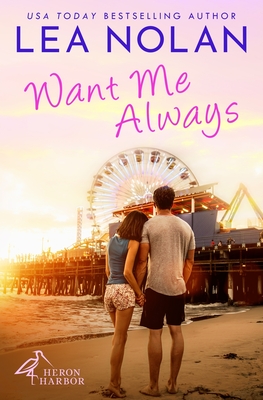 Want Me Always - Nolan, Lea