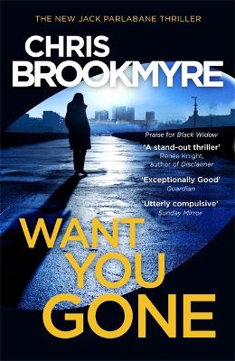 Want You Gone - Brookmyre, Chris