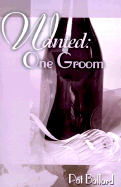 Wanted: One Groom