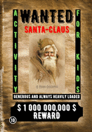 Wanted Santa Claus: Activity for Kids