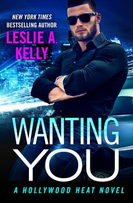 Wanting You - Kelly, Leslie A