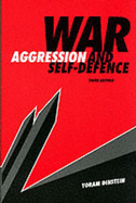 War, Aggression and Self-Defence - Dinstein, Yoram