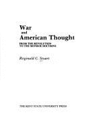 War & American Thought: From the Revolution to the Monroe Doctrine