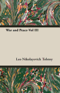 War and Peace-Vol III