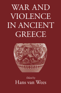 War and Violence in Ancient Greece