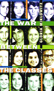 War Between the Classes