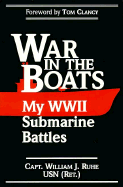 War in the Boats (P) - Ruhe, William J, and Clancy, Tom (Foreword by)