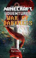 War of Darkness: Season Two - Episode 1