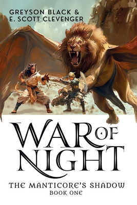 War of Night - Black, Greyson, and Clevenger, E Scott