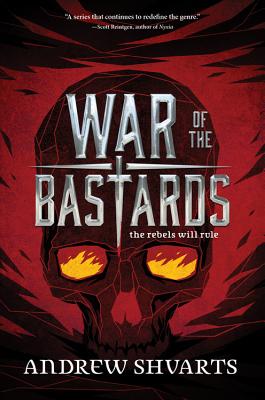 War of the Bastards - Shvarts, Andrew
